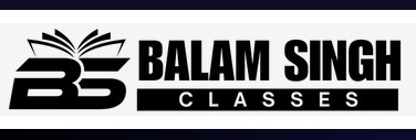 Balam Singh Classes